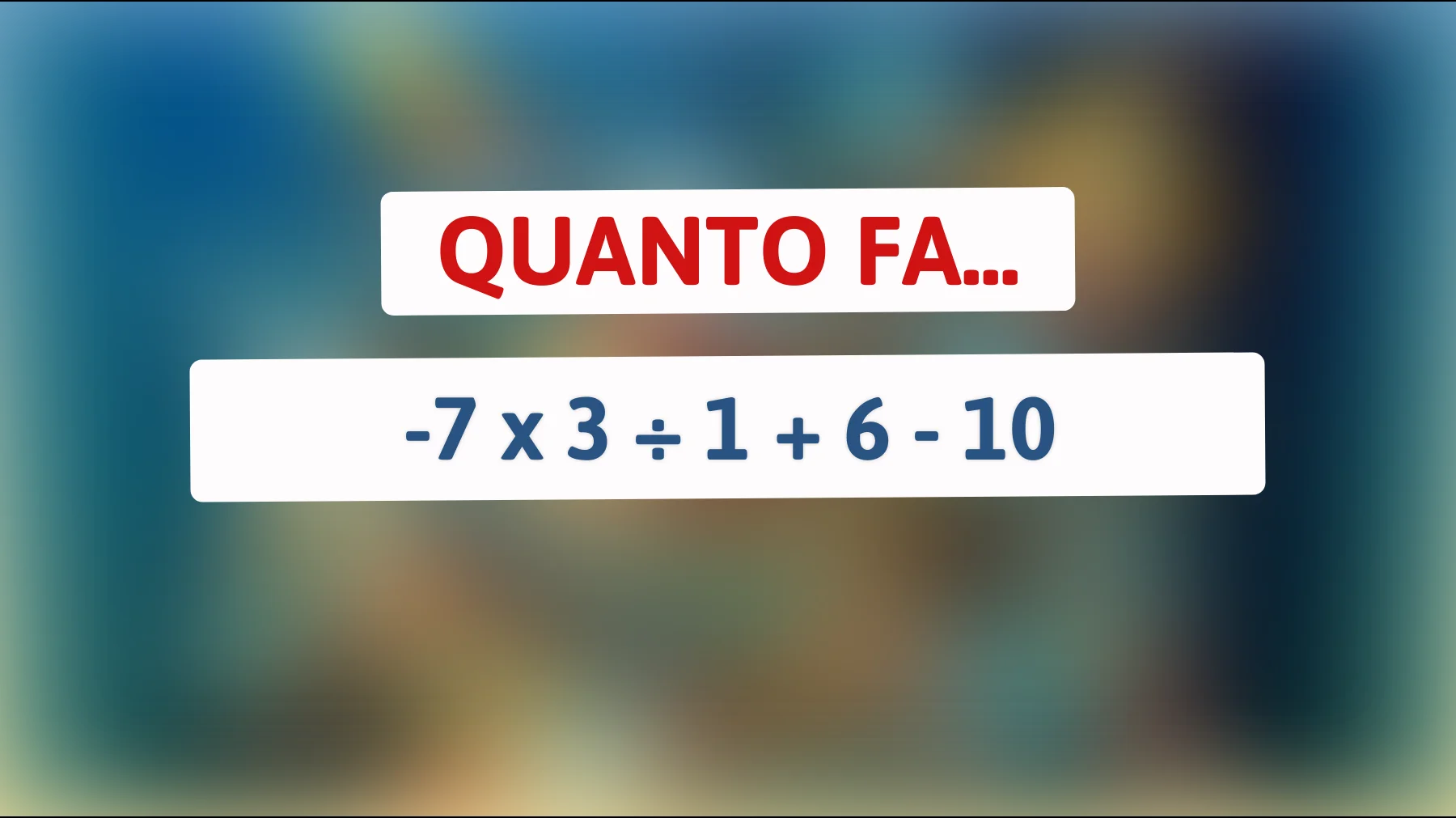 "Solo i veri geni possono risolvere questo indovinello matematico! Sei tra loro?""