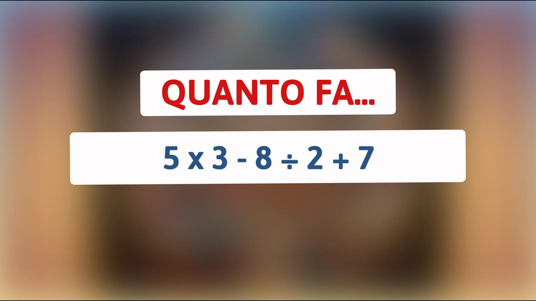 Scopri perché solo l'1% delle persone risolve questo semplice calcolo matematico! Sei tra loro?"