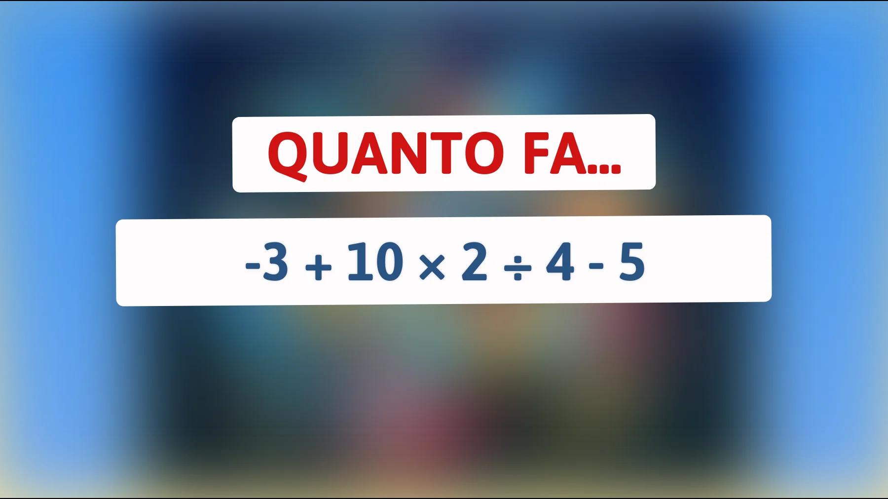 Sfida la tua mente: Riesci a risolvere questo semplicissimo enigma che sta confondendo il web?"