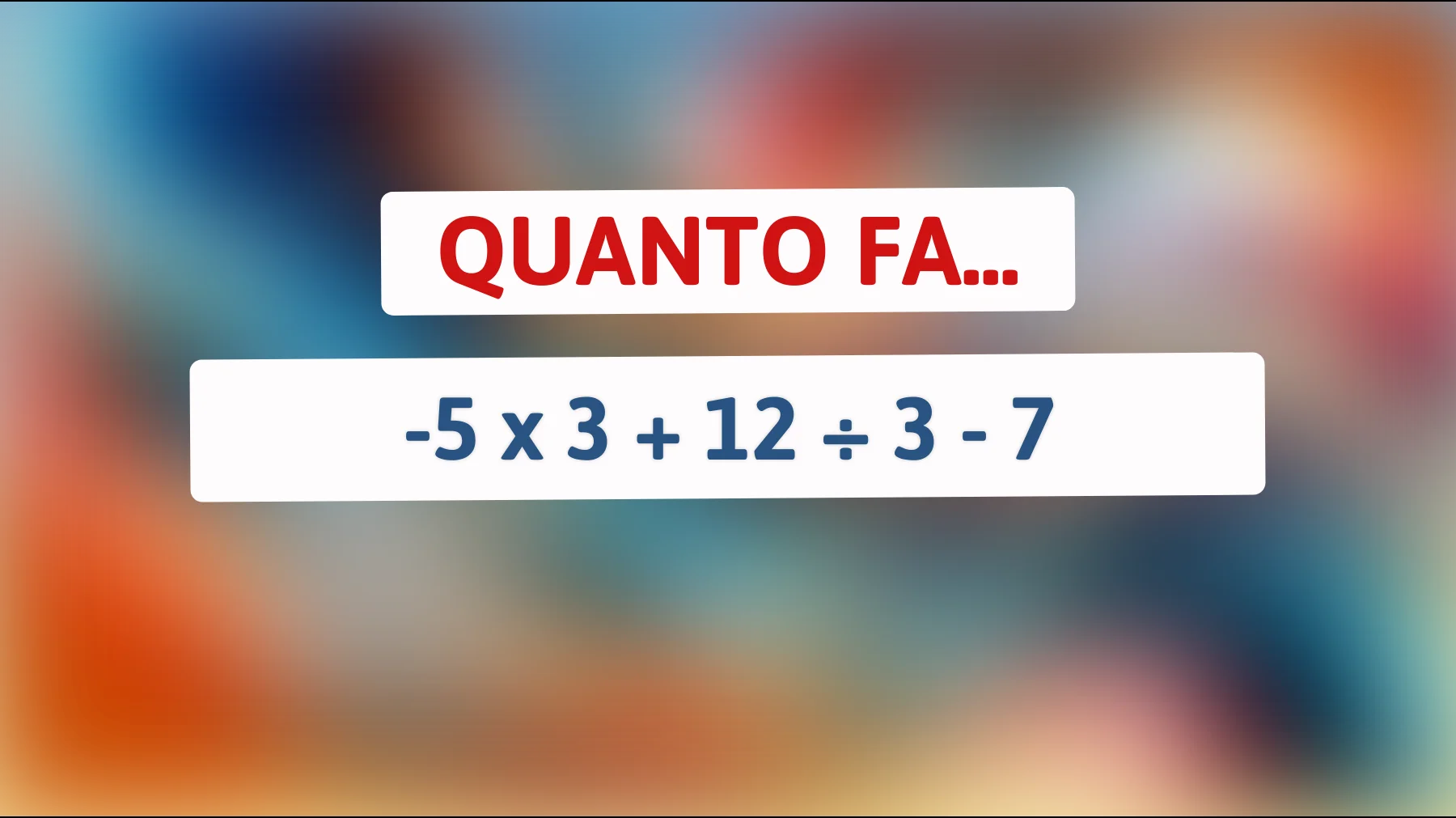 Scopri se sei un vero genio risolvendo questo enigma matematico! Pochi riescono a trovare la risposta corretta... Ci riuscirai?"