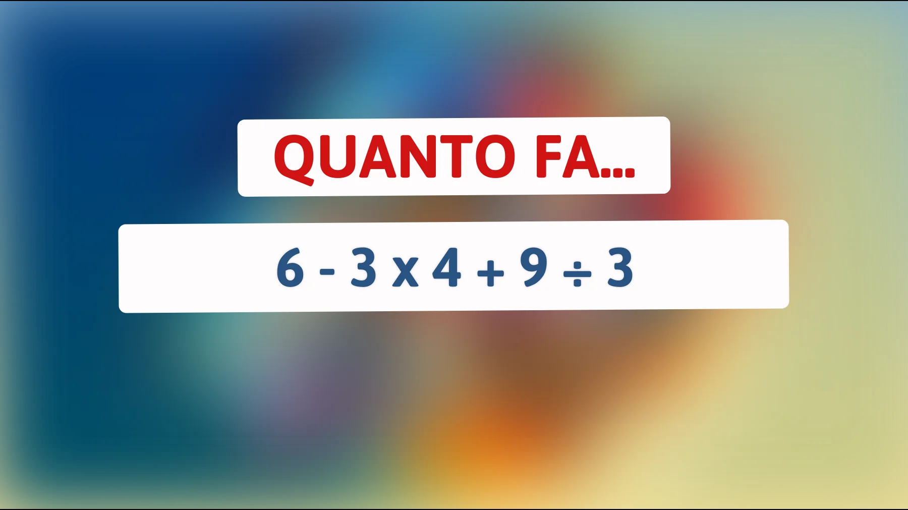 Sfida il tuo cervello: Riesci a risolvere questo semplice, ma ingannevole, quiz matematico che pochi riescono a padroneggiare?"